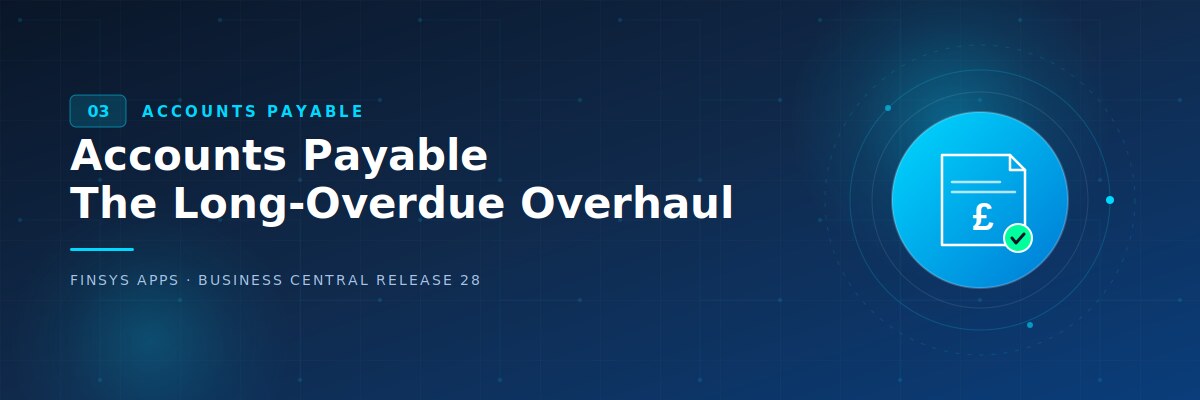 Accounts Payable - the long overdue overhaul